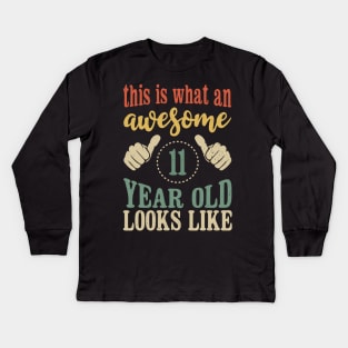 This is What an Awesome 11 Year Old Birthday Gift 11th Kids Long Sleeve T-Shirt